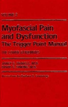 Myofascial Pain and Dysfunction: The Trigger Point Manual