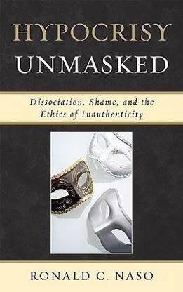 Hypocrisy Unmasked