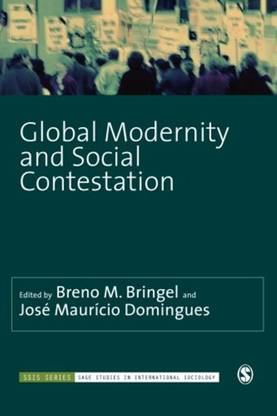 Global Modernity and Social Contestation