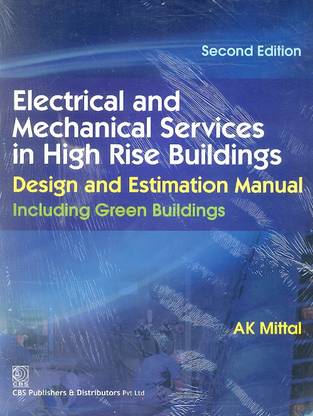 Electrical and Mechanical Services in High Rise Building