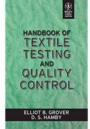 Handbook of Textile Testing and Quality Control