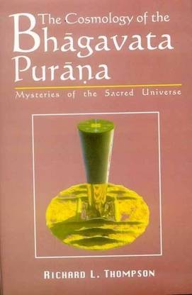 The Cosmology of the Bhagavad Purana