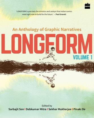 Longform: An Anthology of Graphic Narratives