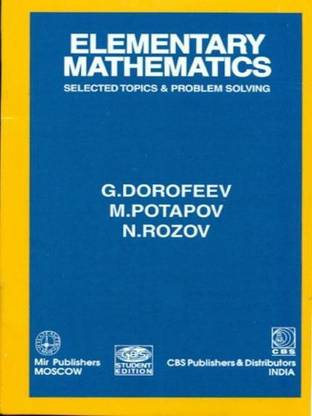 Elementary Mathematics Selected Topics And Problem Solving