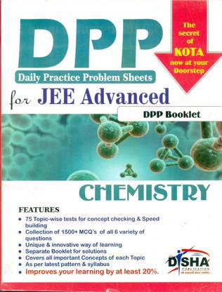 Daily Practice Problem (Dpp) Sheets for Jee Main/ Aiims/ Neet Chemistry (Kota's Formula to Success)