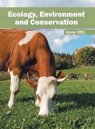 Ecology, Environment and Conservation