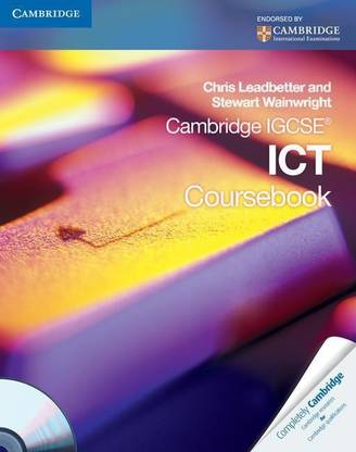 Cambridge IGCSE ICT Coursebook with CD-ROM