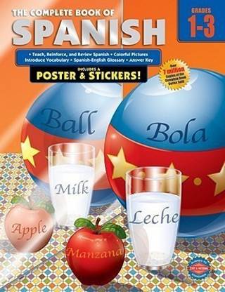 The Complete Book of Spanish, Grades 1 - 3