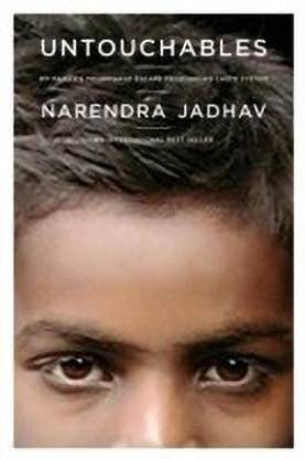 Untouchables  - My Family's Triumphant Escape from India's Caste System