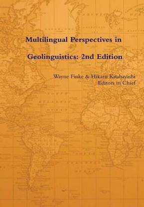 Multilingual Perspectives in Geolinguistics: 2nd Edition