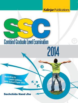Complete Guide for SSC Combined Graduate Level (CGL) Examination 2014