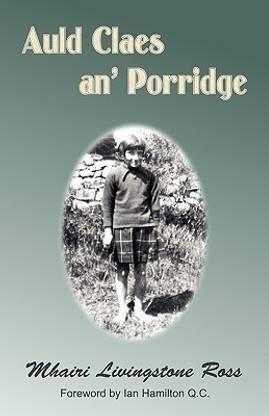 Auld Claes An' Porridge