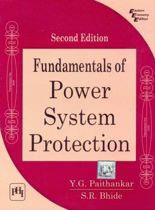 Fundamentals of Power System Protection