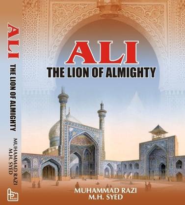 Ali the Lion of Almighty