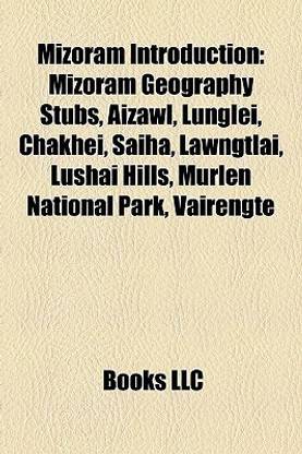 Mizoram Introduction