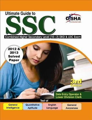 Ssc Combined Higher Secondary Level (10+2 Chsl) Guide for Deo & Ldc