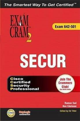 Secur Exam Cram 2 (Exam Cram 642-501)