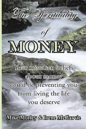 The Spirituality of Money