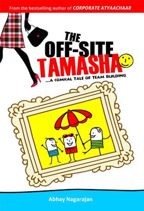 The off Site Tamasha