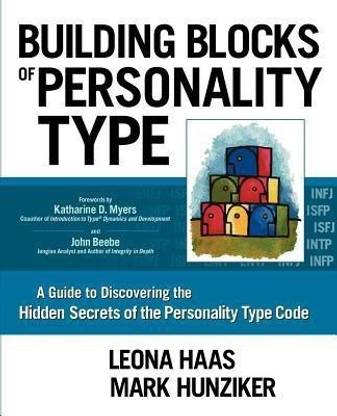 Building Blocks of Personality Type