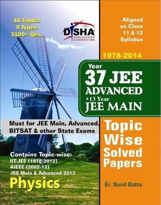 37 Years Iit-Jee Advanced + 13 Yrs Jee Main Topic-Wise Solved Paper Physics