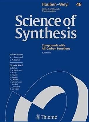 Science of Synthesis: Houben-Weyl Methods of Molecular Transformations Vol. 46