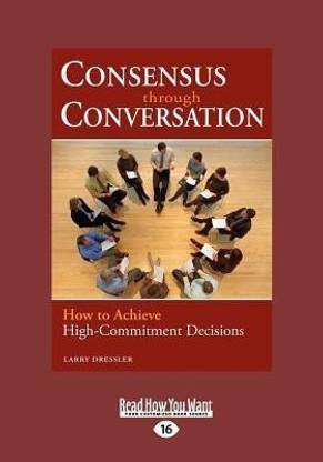 Consensus Through Conversation