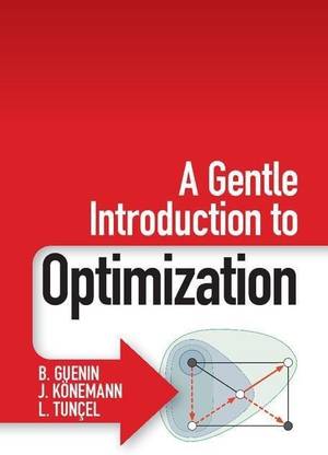 A Gentle Introduction to Optimization