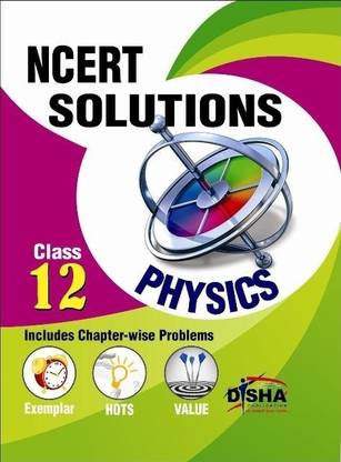 Ncert Solutions with Exemplar/ Hots/ Value Based Questions Class 12 Physics