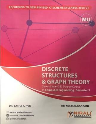 DISCRETE STRUCTURES AND GRAPH THEORY - Second Year (S.E) Degree Course in Computer Engineering - Semester 3 - University of Mumbai (MU)