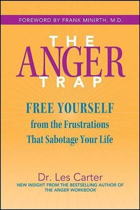 The Anger Trap