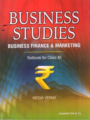 Business Studies Finance & Marketing Class -Xii