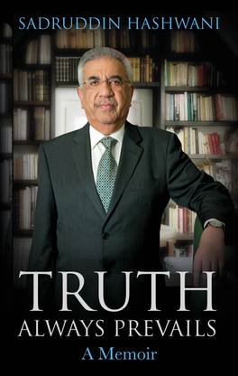 Truth Always Prevails  - A Memoir