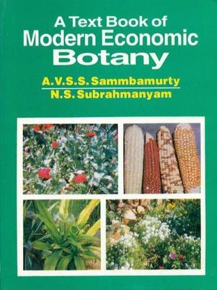 A Textbook of Modern Economic Botany