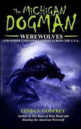 The Michigan Dogman