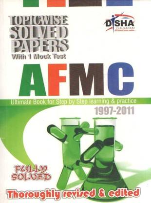 Afmc Topic-Wise Solved Papers (1997-2011)