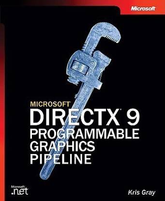 Microsoft DirectX 9 Programmable Graphics Pipeline