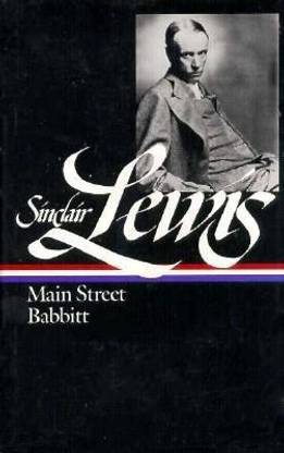 Sinclair Lewis: Main Street and Babbitt (LOA #59)
