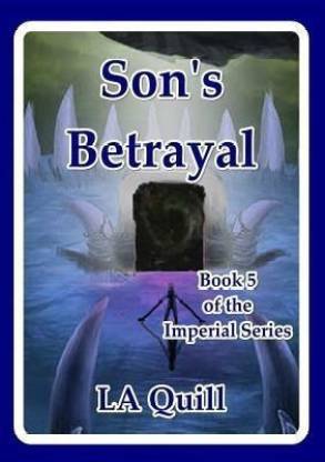 Son's Betrayal (the Imperial Series)