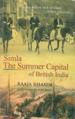 Simla the Summer Capital of British India