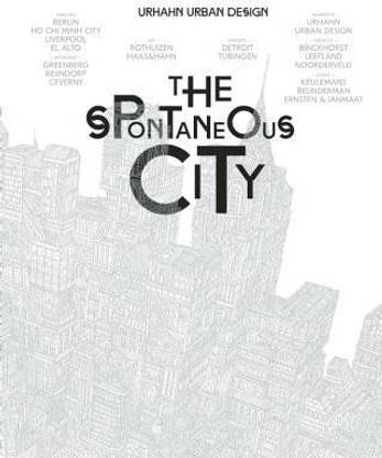 The Spontaneous City