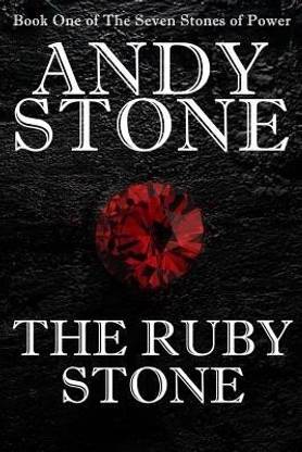 The Ruby Stone - Book One of The Seven Stones of Power