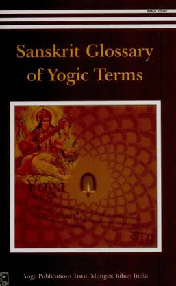 Sanskrit Glossary of Yogic Terms