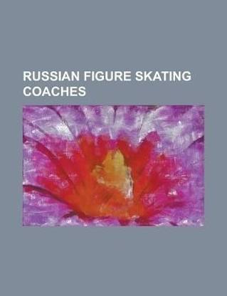Russian Figure Skating Coaches