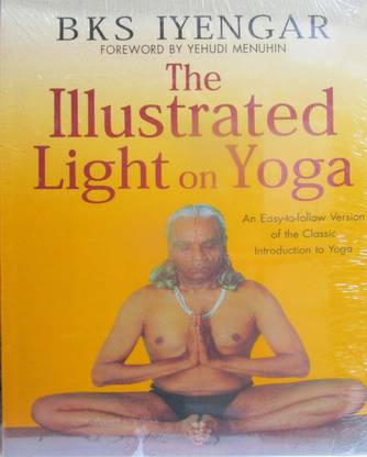 The Illustrated Light on Yoga