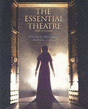 The Essential Theatre 8th Edition