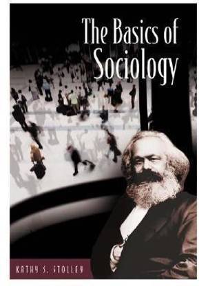 The Basics of Sociology