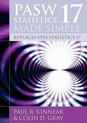 PASW Statistics 17 Made Simple (replaces SPSS Statistics 17)