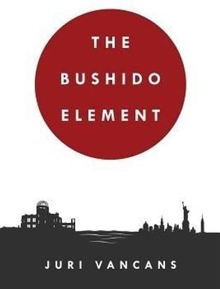 The Bushido Element