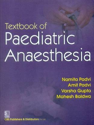 Textbook of Pediatric Anesthesia